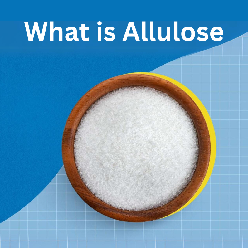 Allulose: The Natural Sweetener That's Revolutionizing the Food ...