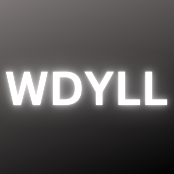 WDYLL